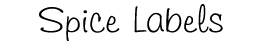Spice Labels